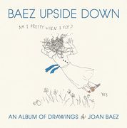 Baez Upside Down: An Album of Drawings (en Inglés)