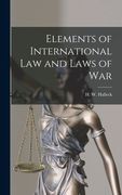 Elements of International law and Laws of War (en Inglés)