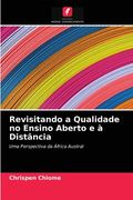 Revisitando a Qualidade no Ensino Aberto e à Distância (en Portugués)