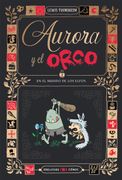 Aurora y el Orco 2 : En el mundo de los elfos