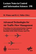 advanced technologies for air traffic flow management: proceedings of an international seminar organized by deutsche forschungsanstalt fa1/4r luft- un