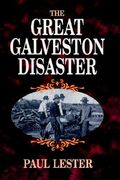 the great galveston disaster (en Inglés)