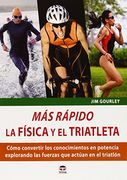 Más rápido. La física y el triatleta