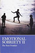 Emotional Sobriety ii (en Inglés)