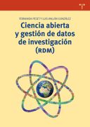 Ciencia Abierta y Gestión de Datos de Investigación (Rdm) (Biblioteconomía y Administración Cultural)