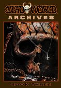 Deadworld Archives - Book Three (en Inglés)