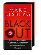 Blackout - Morgen ist es zu Spät: Roman - der Spannendste Wissenschaftsthriller und Megabestseller Jetzt als Premiumausgabe? Mit Einer Exklusiven Kurzgeschichte von Marc Elsberg und Weiteren Extras! (en Alemán)