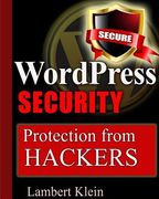 WordPress Security: Protection from Hackers (en Inglés)