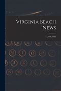 Virginia Beach News; June, 1935 (en Inglés)