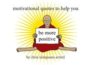 Motivational Quotes to Help You Be More Positive (en Inglés)