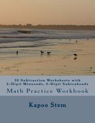 30 Subtraction Worksheets with 5-Digit Minuends, 3-Digit Subtrahends: Math Practice Workbook (en Inglés)