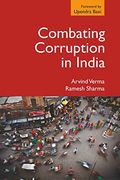 Combating Corruption in India (en Inglés)
