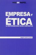 Empresa y Etica: La Responsabilidad Social Corporativa