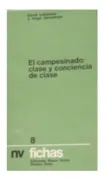 El campesinado: Clase y conciencia de clase