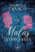 Malas Intenciones