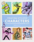 Creating Stylized Characters (en Inglés)