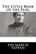 The Little Book of the Flag (en Inglés)
