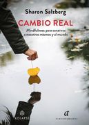 Cambio Real: Mindfulness para sanarnos a nosotros mismos y al mundo (in Spanish)