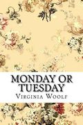 Monday or Tuesday Virginia Woolf (en Inglés)