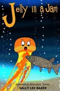 Jelly in a Jam: A fun read aloud illustrated tongue twisting tale brought to you by the letter J. (en Inglés)
