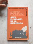 Ante el Desafio de la Increencia