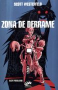 Zona de Derrame (in Spanish)