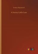 A Sunny Little Lass de Evelyn Raymond(Outlook Verlag) (en Inglés)