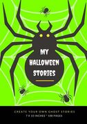 My Halloween Stories: Create Your Own Ghost Stories, 100 Pages, Slime Green (en Inglés)