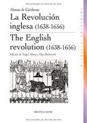 La revolucion Inglesa (1638-1656) Ed. Angel Alloza & Glyn Redworth.