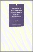 Poetica de lo invisible en juanramon Jiménez