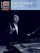 Lang Lang: Daily Technical Exercises (Lang Lang Piano Academy) (en Inglés)