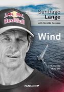 Wind: The Journey of my Life (en Inglés)