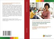A Percepção dos Professores Quanto aos Impacto das Diretrizes (en Portugués)