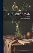 The Goose man (en Inglés)