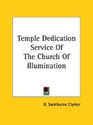 temple dedication service of the church of illumination (en Inglés)