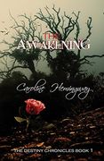 The Awakening (The Destiny Chronicles) (en Inglés)
