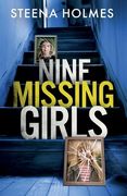 Nine Missing Girls: Nine unputdownable stories full of shocking twists (en Inglés)