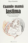 Cuando Mama Lastima