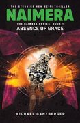 Naimera: Absence of Grace (en Inglés)