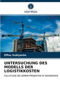 Untersuchung Des Modells Der Logistikkosten (en Alemán)