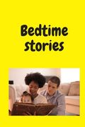 Bedtime stories: live your dreame dream big 9*6 49 pages 3 stories (en Inglés)