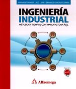 Ingeniería Industrial - Métodos y Tiempos con Manufactura Ágil