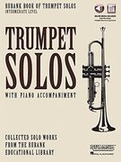Rubank Book of Trumpet Solos - Intermediate Level: Book With Online Audio (Stream or Download) (en Inglés)