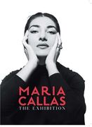 Maria Callas: The Exhibition (en Inglés)