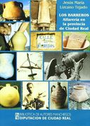 Los Barreros: Alfareria en la Provincia de Ciudad Real