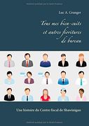 Tous Mes Bien-Cuits Et Autres Fioritures de Bureau (French Edition)