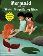 Mermaid and the Water Magnifying Glass (en Inglés)