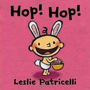 Hop! Hop! (Leslie Patricelli Board Books)