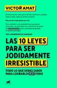 10 LEYES PARA SER JODIDAMENTE IRRESISTIBLE, LAS (en Castellano)