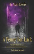 A Penny For Luck: Voodoo Rumors 1951 (en Inglés)